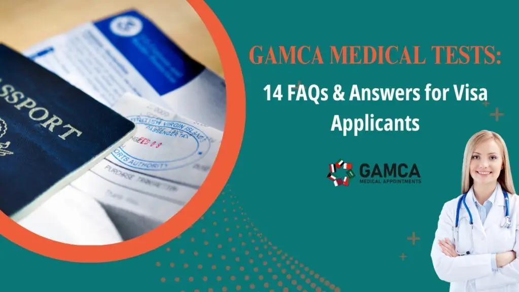 gamca medical test faqs